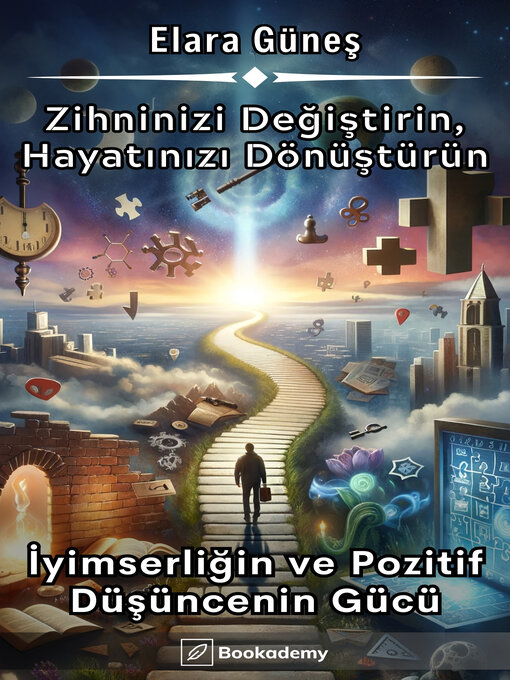 Title details for Zihninizi Değiştirin, Hayatınızı Dönüştürün by Elara Güneş - Available